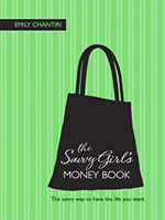 The Savvy Girl's Money Book